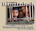 BANGLADESH Villaggi Tribali e aree remote del nord. 10 agosto 2019 -  ARGONAUTI  EXPLORERS