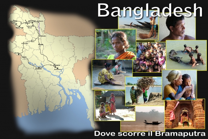 BANGLADESH, DOVE SCORRE IL BRAMAPUTRA - 1 e 6 agosto 2016 -  ARGONAUTI  EXPLORERS